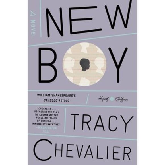 New Boy: William Shakespeare's Othello Retold: A Novel -- Tracy Chevalier - Picture 1 of 1